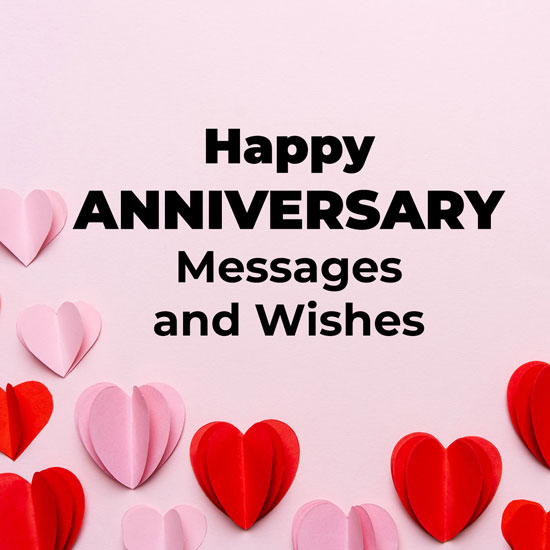 275 Best Happy Anniversary Messages and Wishes